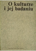 O kulturze i jej badaniu