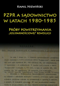 PZPR a sądownictwo w latach 1980-1985