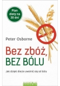 Bez zbóż, bez bólu