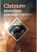 Cietrzew misterium czarnego rycerza