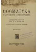 Dogmatyka w oświetleniu apologetycznem, 1922