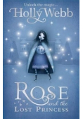 Rose and the Lost Princess