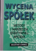 Wycena spółek. Metody i narzędzia efektywnej wyceny