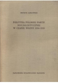 Polityka Polskiej partii socjalistycznej w czasie wojny 1914-1918