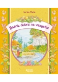 Baśnie dobre na wszystko