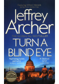 Turn a Blind Eye