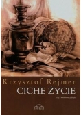 Ciche życie