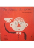 Po rozum do głowy: wesoła logika