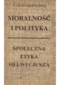 Moralność i polityka. Społeczna etyka Helwecjusza