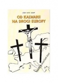 Od Kalwarii na drogi Europy