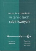 Jezus i chrześcijanie w źródłach rabinicznych