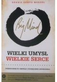 Big Mind Wielki umysł wielkie serce + DVD