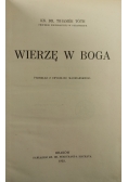 Wierzę w Boga, 1933 r.