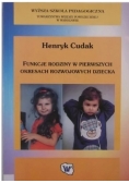 Funkcja rodziny w pierwszych okresach rozwojowych dziecka