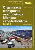Organizacja transportu oraz obsługa klientów i kontrahentów