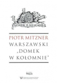 Warszawski Domek w Kołomnie
