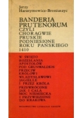 Banderia prutenorum czyli chorągwie pruskie podniesione roku Pańskiego 1410+ autograf