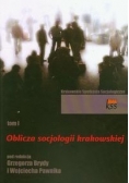 Oblicza socjologii krakowskiej t.1