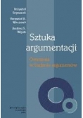 Sztuka argumentacji. Ćwiczenia w badaniu argumentów