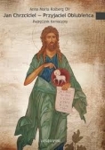 Jan Chrzciciel - Przyjaciel Oblubieńca