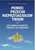 Pomoc przeciw nieprzyjaciołom Twoim