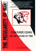 The Peculiarity of Man vol.9. O naturze czasu.