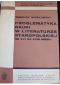 Problematyka nauki w literaturze staropolskiej do XVI do XVIII wieku