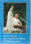 An die Priester die vielgeliebten Sohne der Muttergottes