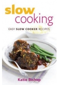 Slow cooking