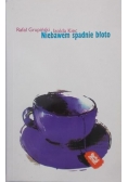 Niebawem spadnie błoto