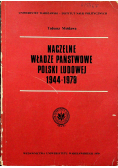 Naczelne władze państwowe Polski ludowej 1944  1979
