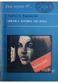 Sprawa której nie było