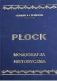 Płock monografja historyczna Reprint