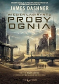 Więzień labiryntu Tom II Próby ognia