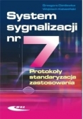 System sygnalizacji nr 7. Protokoły, standaryzacja, zastosowania