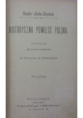 Historyczna powieść polska, 1899r