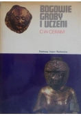 Bogowie, groby i uczeni