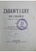 Zabawy i Gry Ruchowe 1902 r.