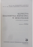 Kliniczna diagnostyka różnicowa w hematologii