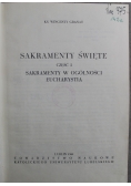 Sakramenty Święte cz 1