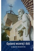 Cystersi wczoraj i dziś