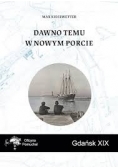 Dawno temu w nowym porcie