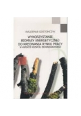 Wykorzystanie biomasy energetycznej do kreowania rynku pracy