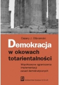 Demokracja w okowach totarientalności