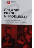 Śpiewnik Pieśni Niepodległej
