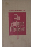 An Einsame Menschen, 1936 r.