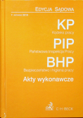 Kodeks pracy Państwowa Inspekcja Pracy Bezpieczeństwo i Higiena Pracy Akty wykonawcze