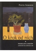 O krok od nich