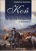 Koń z życiu szlachty
