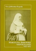 Marcelina Darowska Niepokalanka